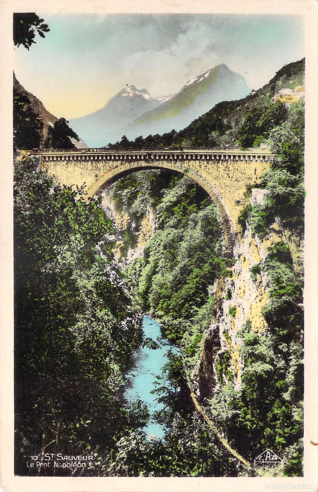 Postcards: Postal de Luz-Saint-Sauveur y el Puente Napole&oacute;n en los Pirineos