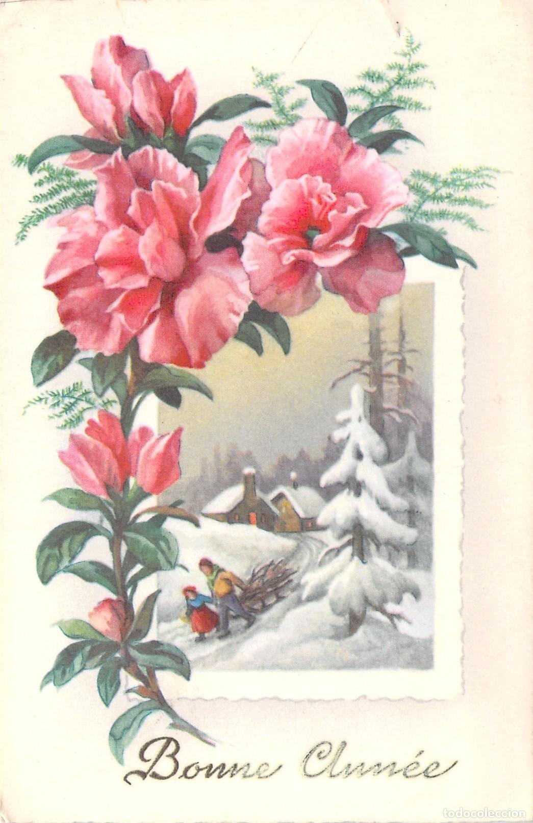 Postcards: Postal Francesa de A&ntilde;o Nuevo Bonne Ann&eacute;e con Flores y Paisaje Nevado