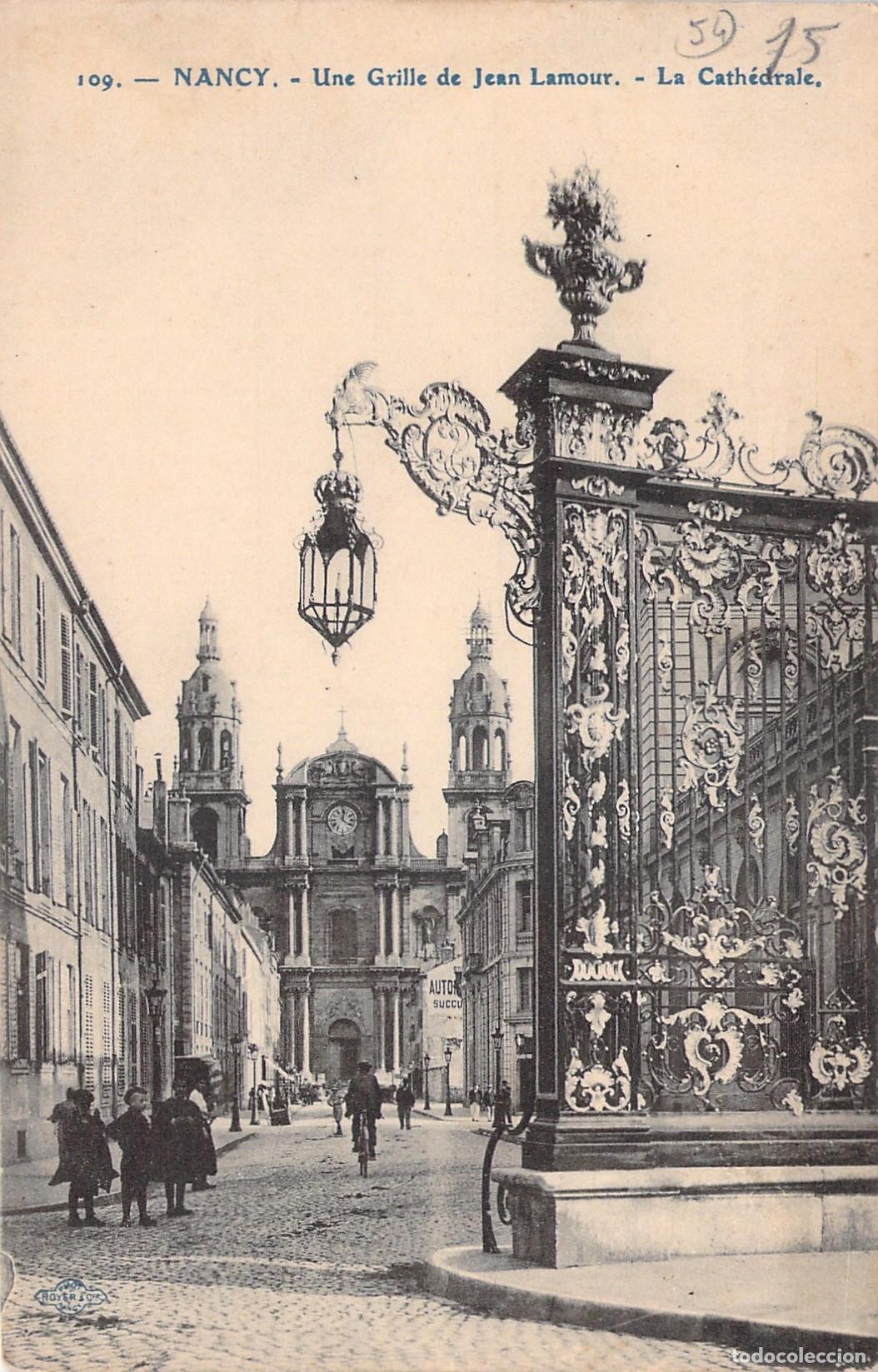 Postales: Tarjeta Postal de Nancy con Reja de Jean Lamour y la Catedral