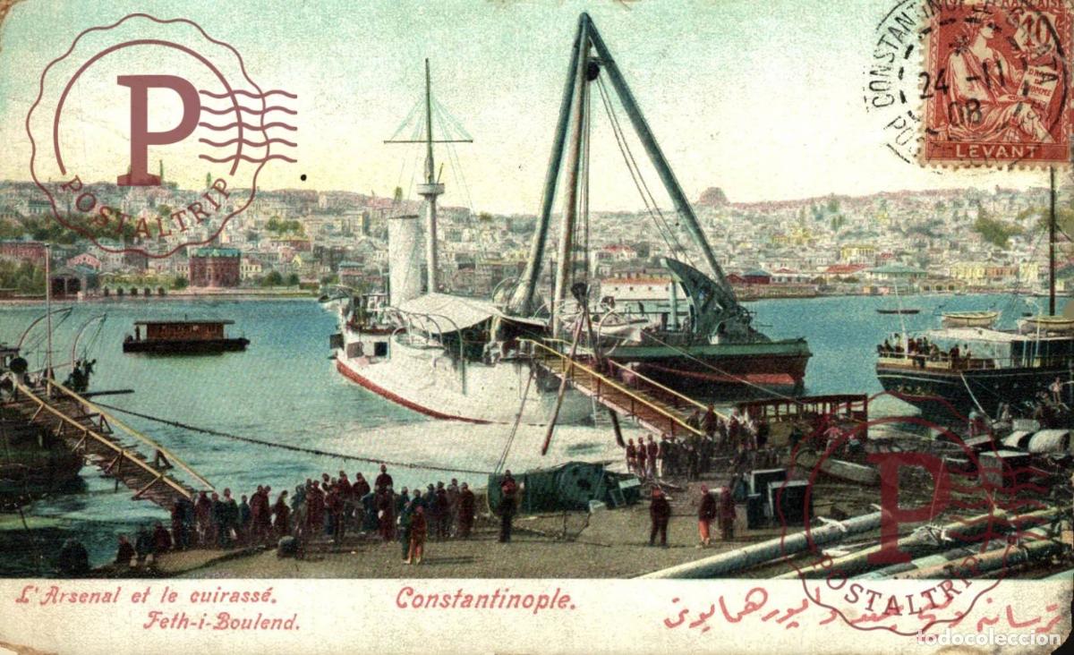 Postales: TURQUIA. TURQUIE. CONSTANTINOPLE. LARSENAL ET LE CUIRASSE FEFT - I -BOULENT.