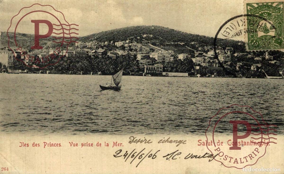 Postales: TURQUIA. TURQUIE. SALUT DE CONSTANTINOPLE. ILES DE PRINCES. VUE PRISE DE LA MER.