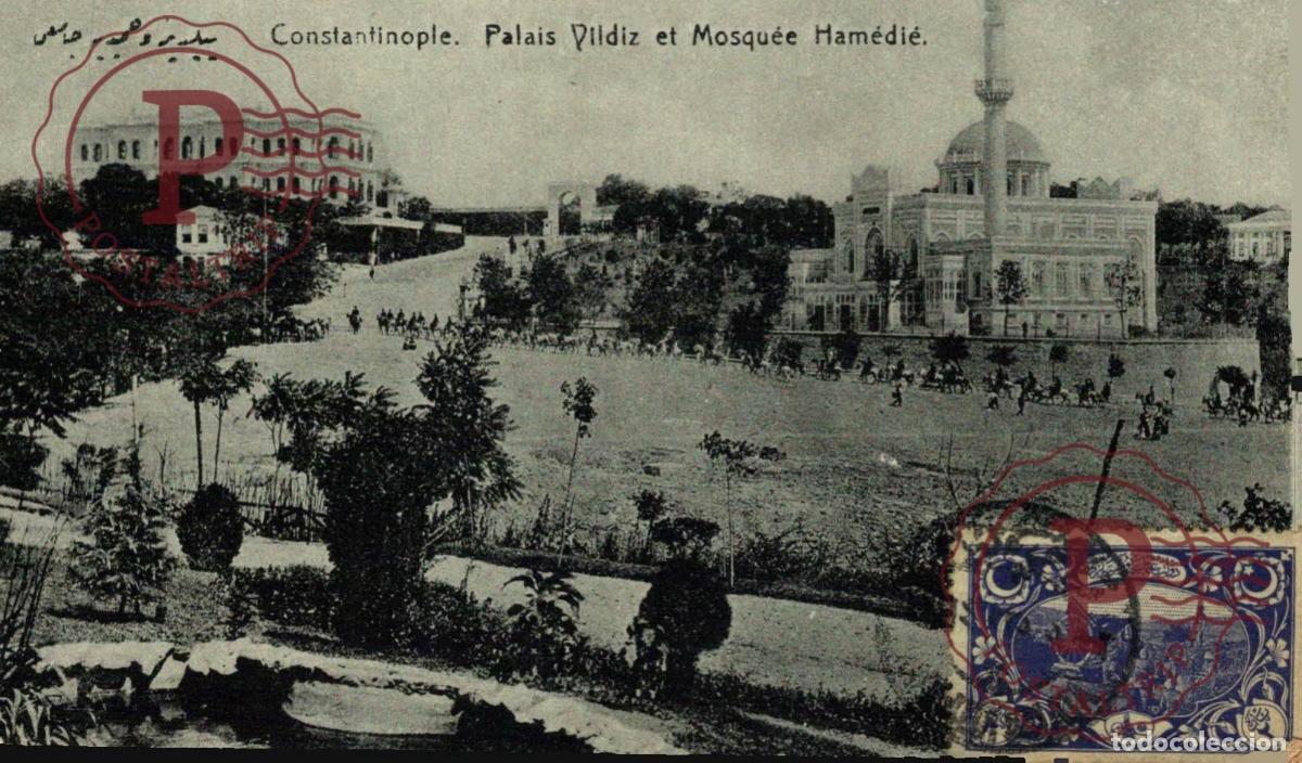 Postales: TURQUIA. TURQUIE. CONSTANTINOPLE. Palais Vildiz et Mosquee Hamedie.