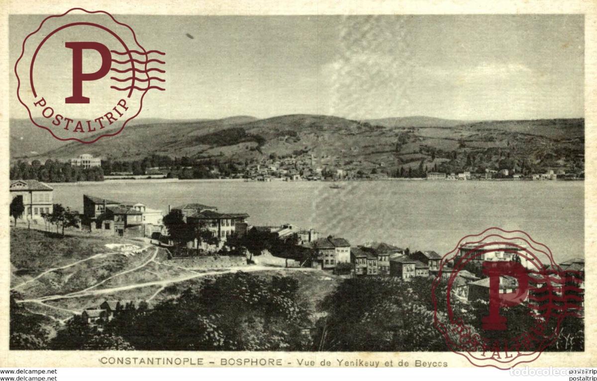 Postales: Constantinople Istanbul BOSPHORE VUE DE YENIKEUY ET DE BEYCOS Turquie TURQUIA