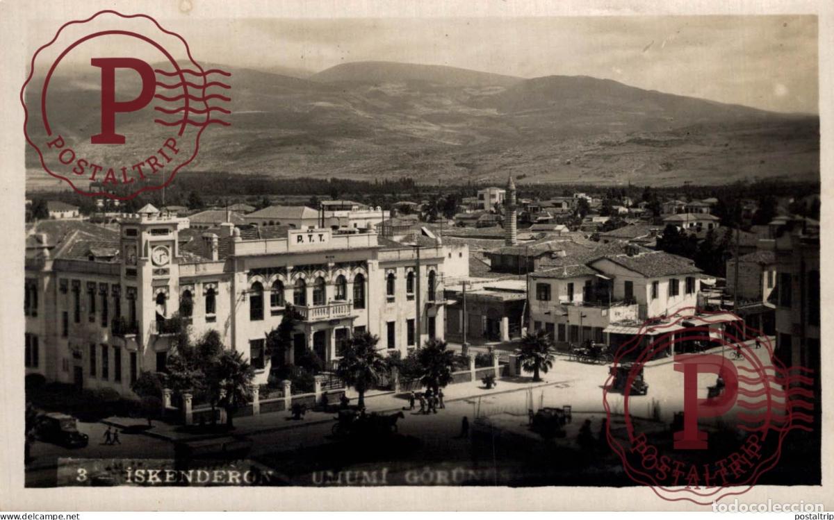 Postales: TURQUIA. TURQUIE. ISKENDERON.