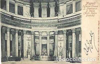 Postales: talia y N&aacute;poles, Interior de la Iglesia de San Francesco di Paola, Arquitecto Bianchi, Porto (99979)
