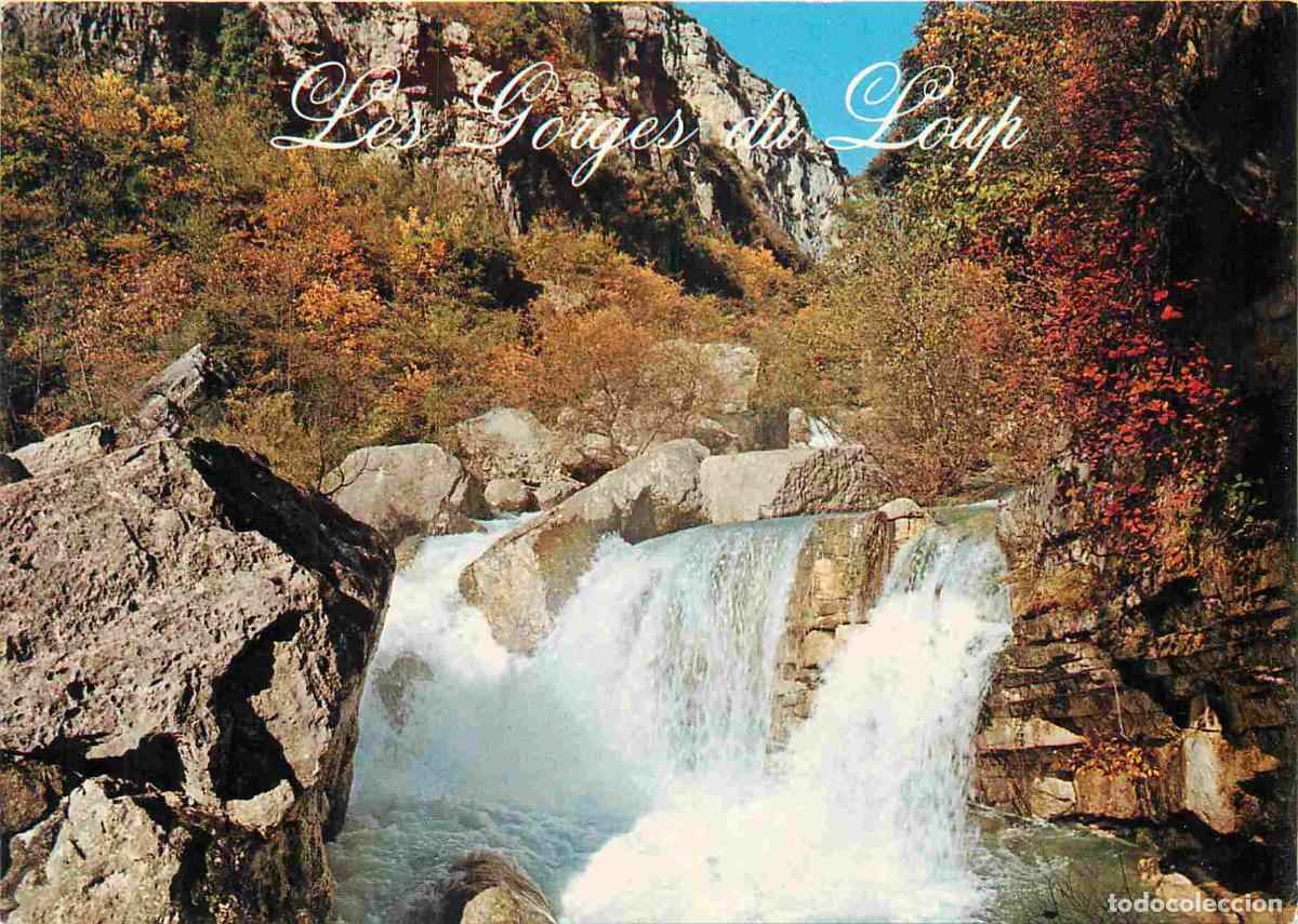 Postcards: Francia - Carte Postale - 06 - Gorges du loup - Excursion aux gorges du loup - L'arri&egrave;re pays pittor