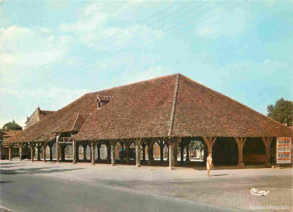 Postcards: Francia - Carte Postale - 10 - Brienne-le-Ch&acirc;teau - La halle construite vers 1270 transplant&eacute;e &agrave; son