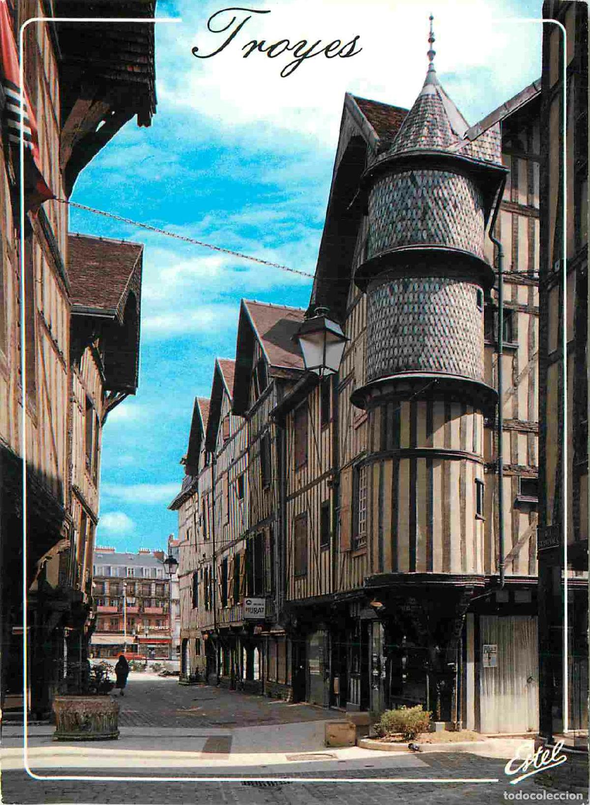 Cartes Postales: Francia - Carte Postale - 10 - Troyes - Rue Champeaux - vieilles maisons champenoises et la tourelle