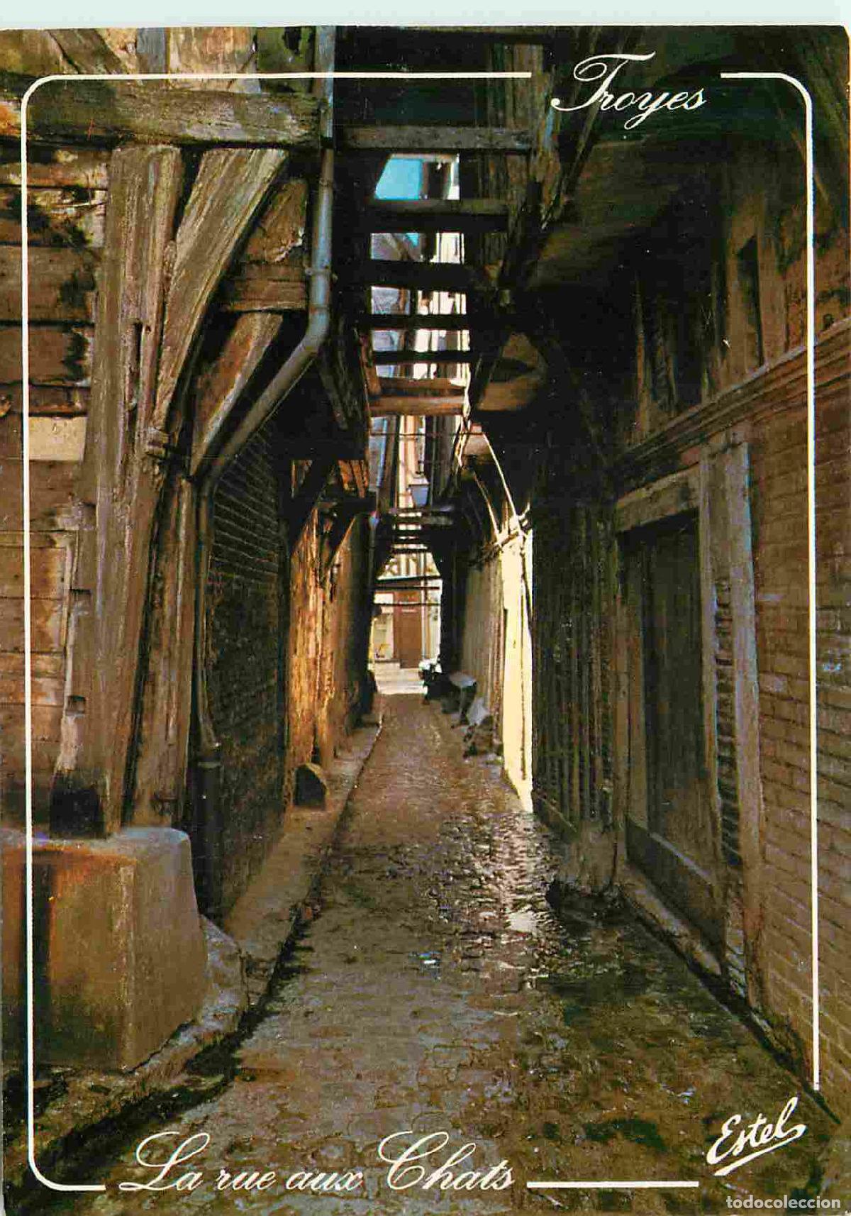 Postcards: Francia - Carte Postale - 10 - Troyes - La pittoresque rue aux Chats - CPM - Voir Scans Recto-Verso