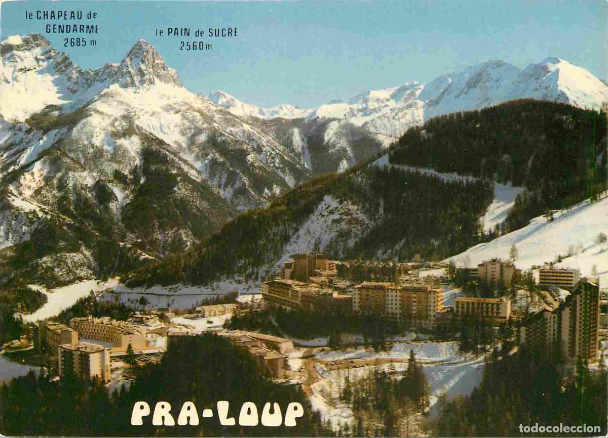 Postkarten: Francia - Carte Postale - 04 - Pra-loup - a gauche le chapeau de gendarme 2685 m et le pain de sucre