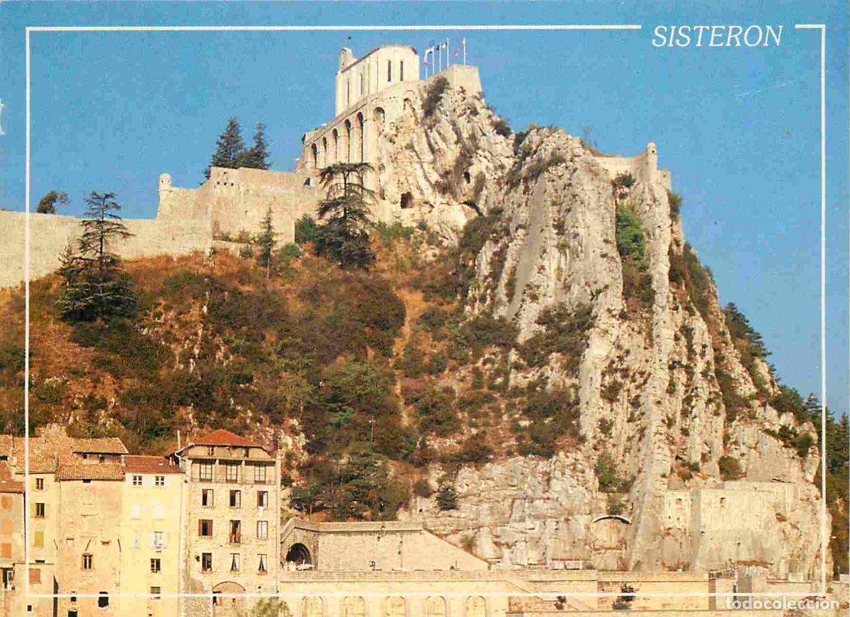 Postkarten: Francia - Carte Postale - 04 - Sisteron - La citadelle - CPM - Voir Scans Recto-Verso