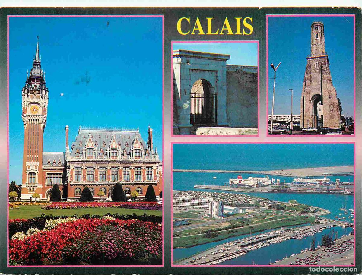 Postales: Francia - Carte Postale - 62 - Calais - Multivues - H&ocirc;tel de ville la citadelle la tour du guet le p