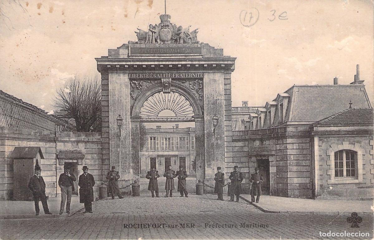 Postales: Postal Rochefort-sur-Mer Prefectura Mar&iacute;tima de Francia
