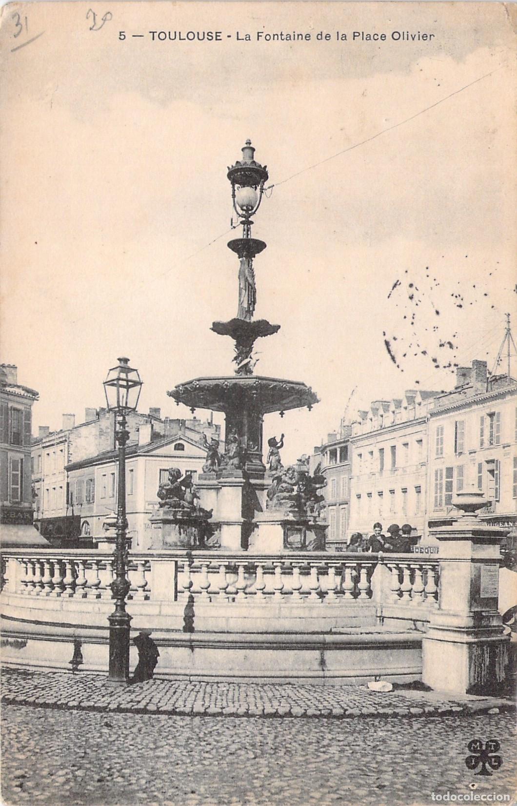 Postales: Postal de la Fuente de la Place Olivier en Toulouse