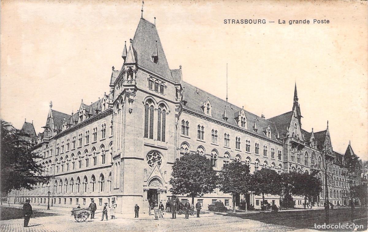 Postcards: Postal de la Gran Oficina de Correos en Estrasburgo
