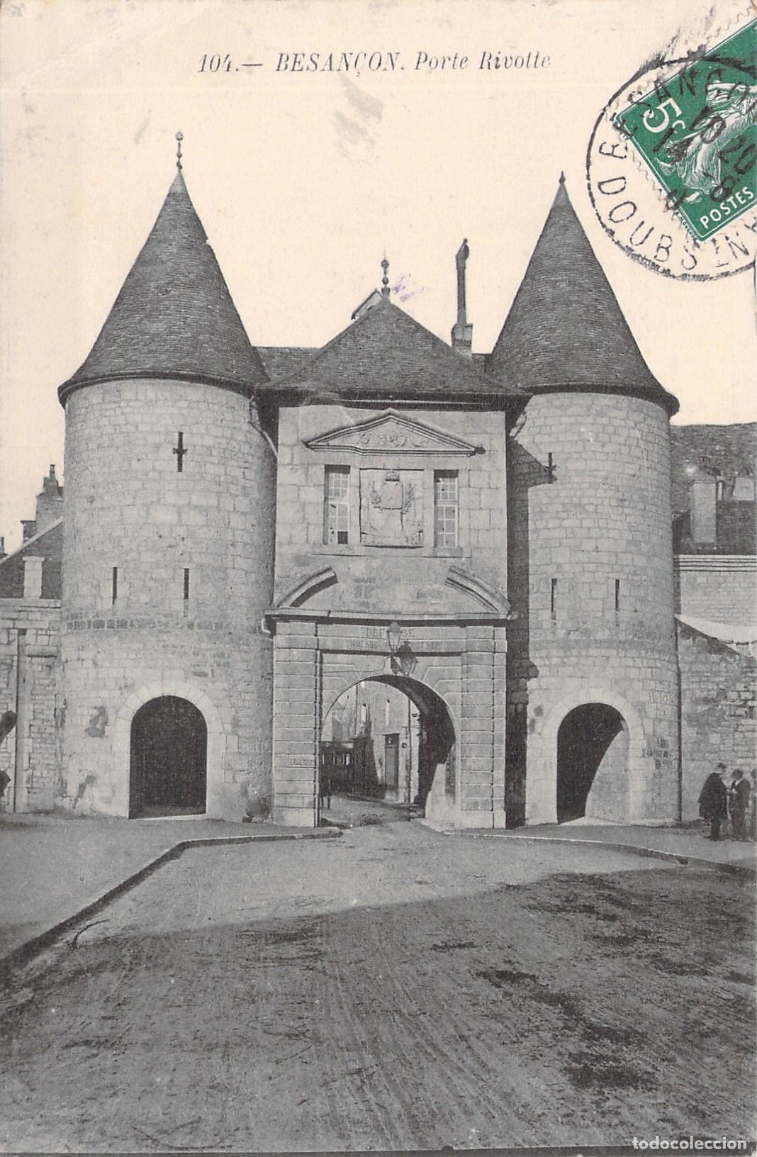 Postales: Postal de la Porte Rivotte en Besan&ccedil;on Francia