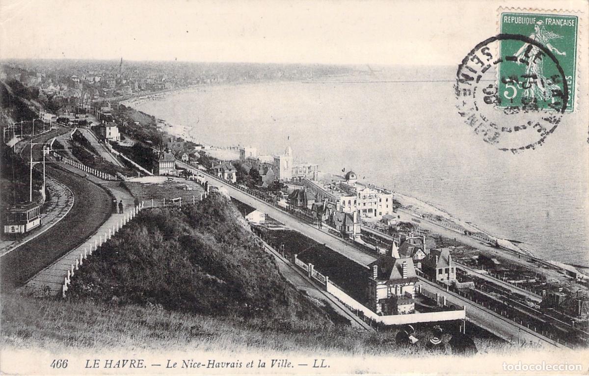 Postales: Postal de Le Havre, Vista de Le Nice-Havrais y la Ciudad, Francia