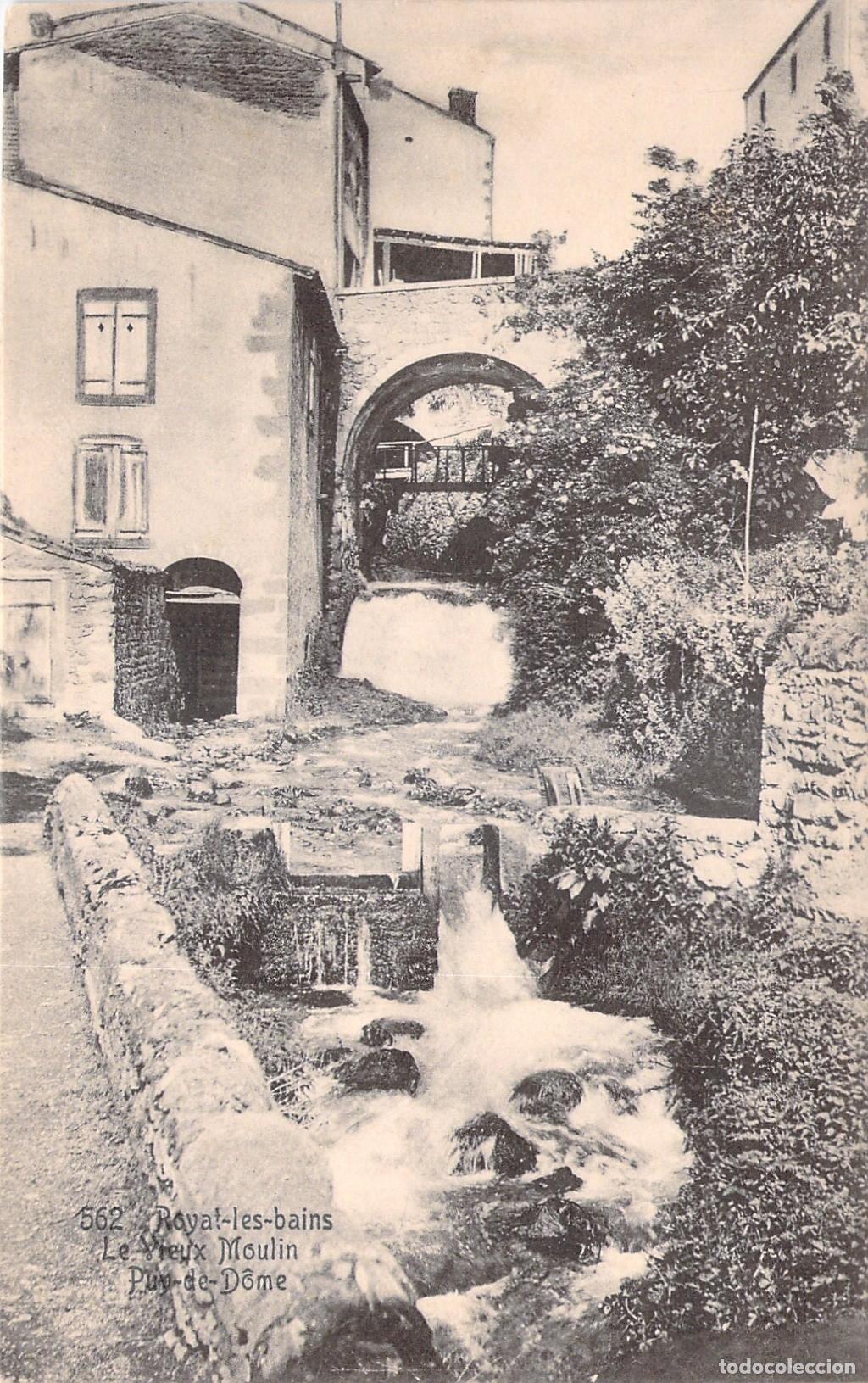 Postales: Tarjeta Postal de Royat-les-Bains, Le Vieux Moulin, Puy-de-D&ocirc;me