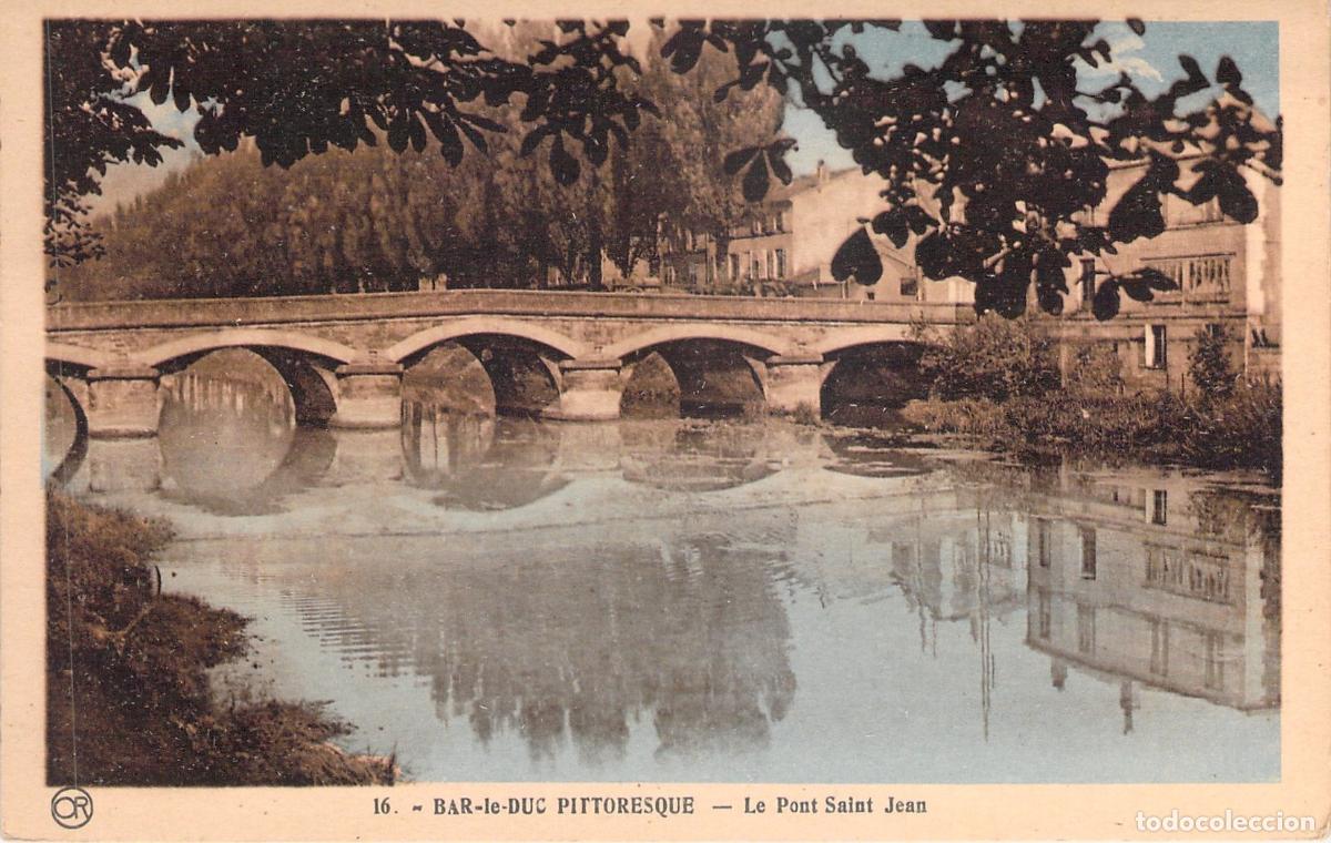 Postcards: Postal de Bar-le-Duc Pintoresco Puente Saint Jean