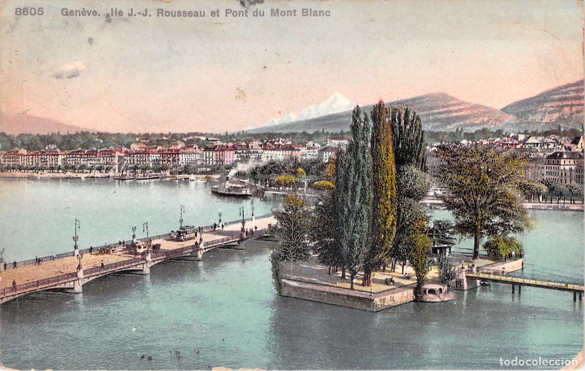 Postales: Postal de Ginebra: Isla J.-J. Rousseau y Puente del Mont Blanc