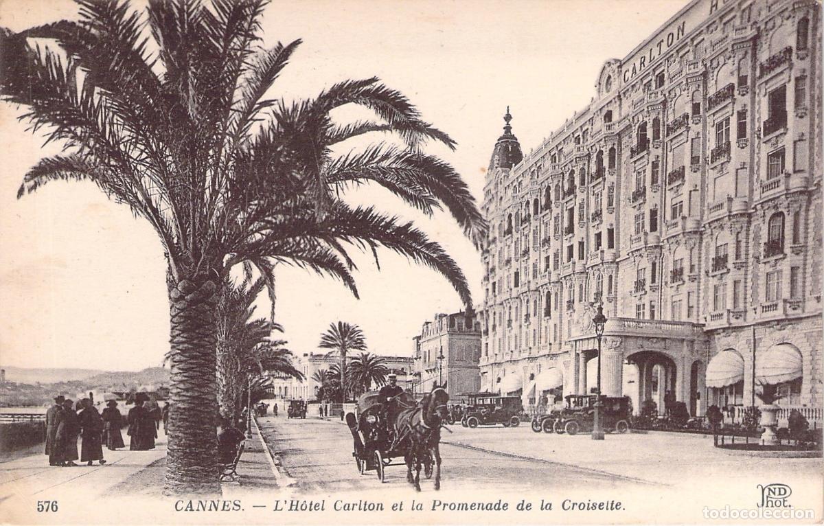 Postales: Postal de Cannes: L'H&ocirc;tel Carlton y la Promenade de la Croisette