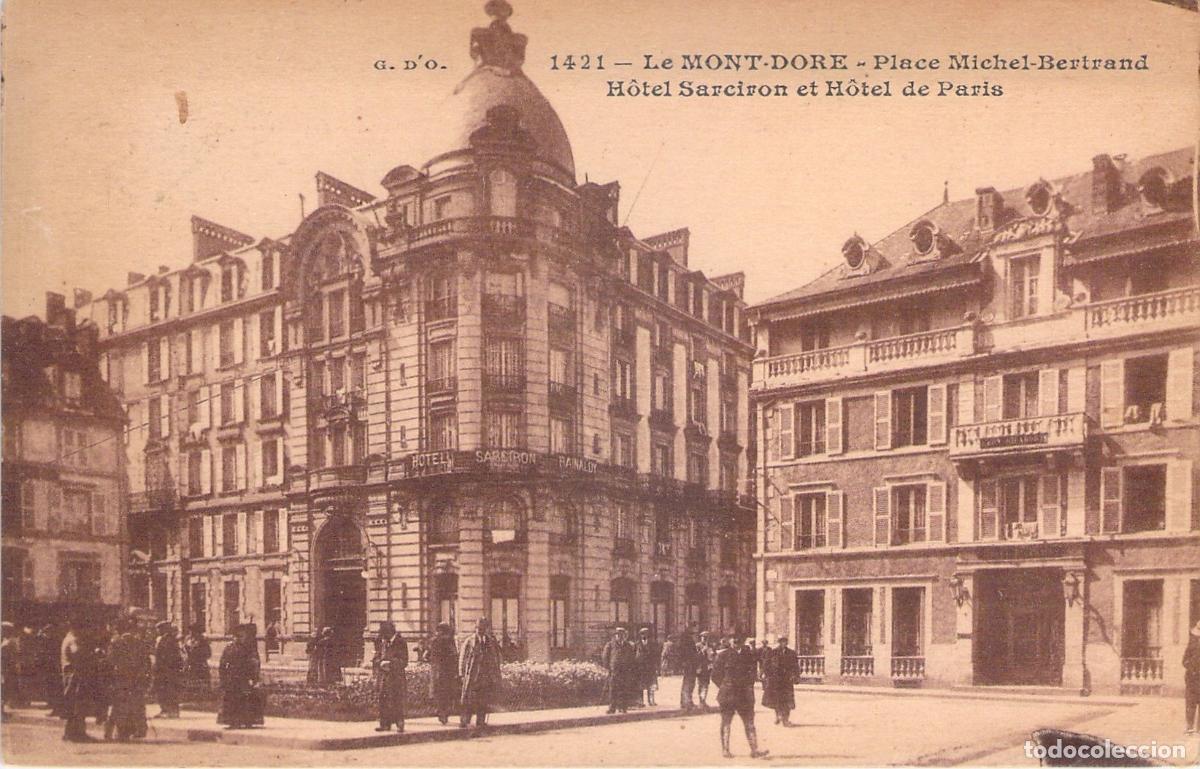 Postales: Postal Le Mont-Dore Place Michel-Bertrand Hoteles Sarciron y de Paris