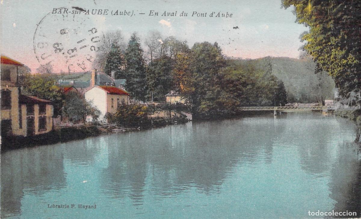 Postales: Tarjeta Postal Bar-sur-Aube Francia R&iacute;o y Puente d'Aube