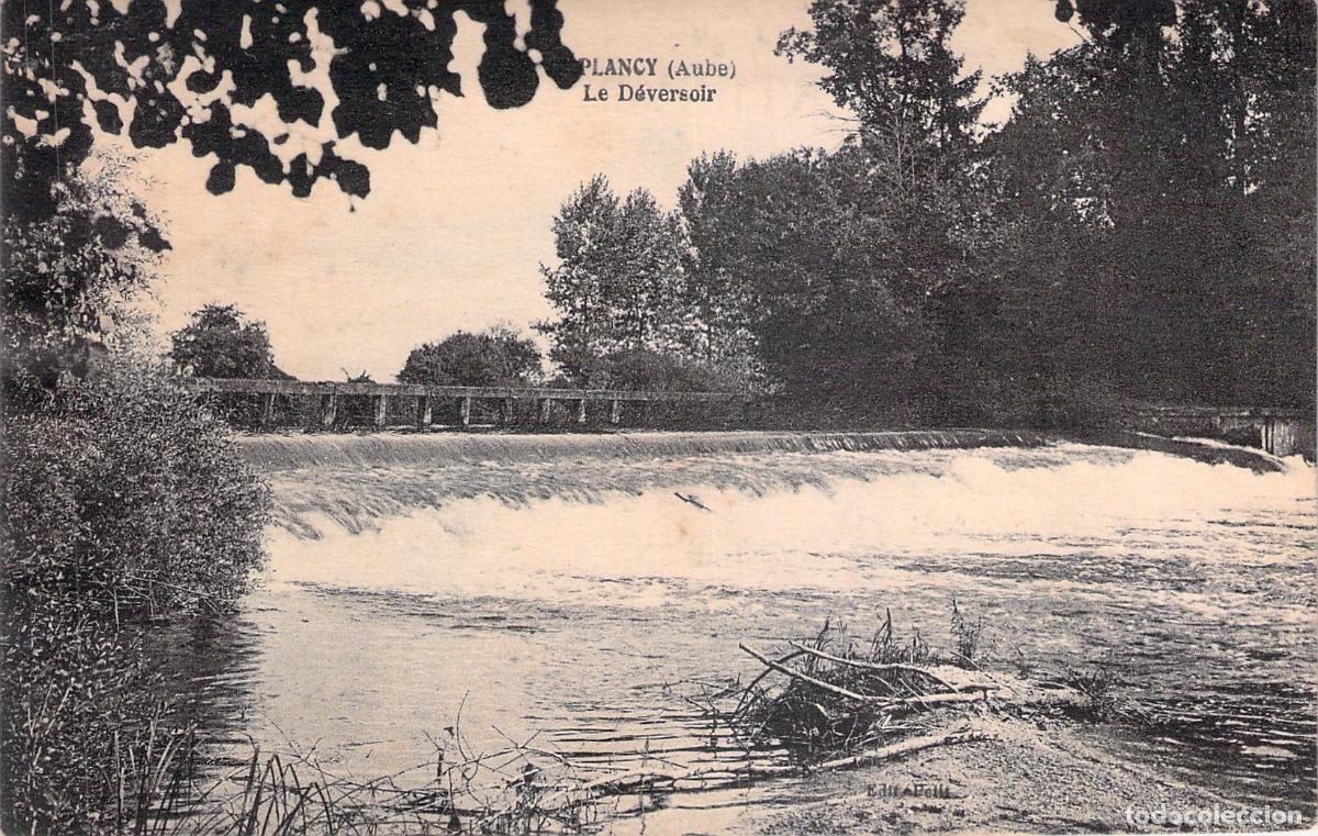 Postales: Postal de Plancy, Aube - El Vertedero Le D&eacute;versoir