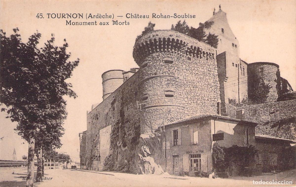 Postales: Postal Castillo Rohan-Soubise en Tournon, Ard&egrave;che