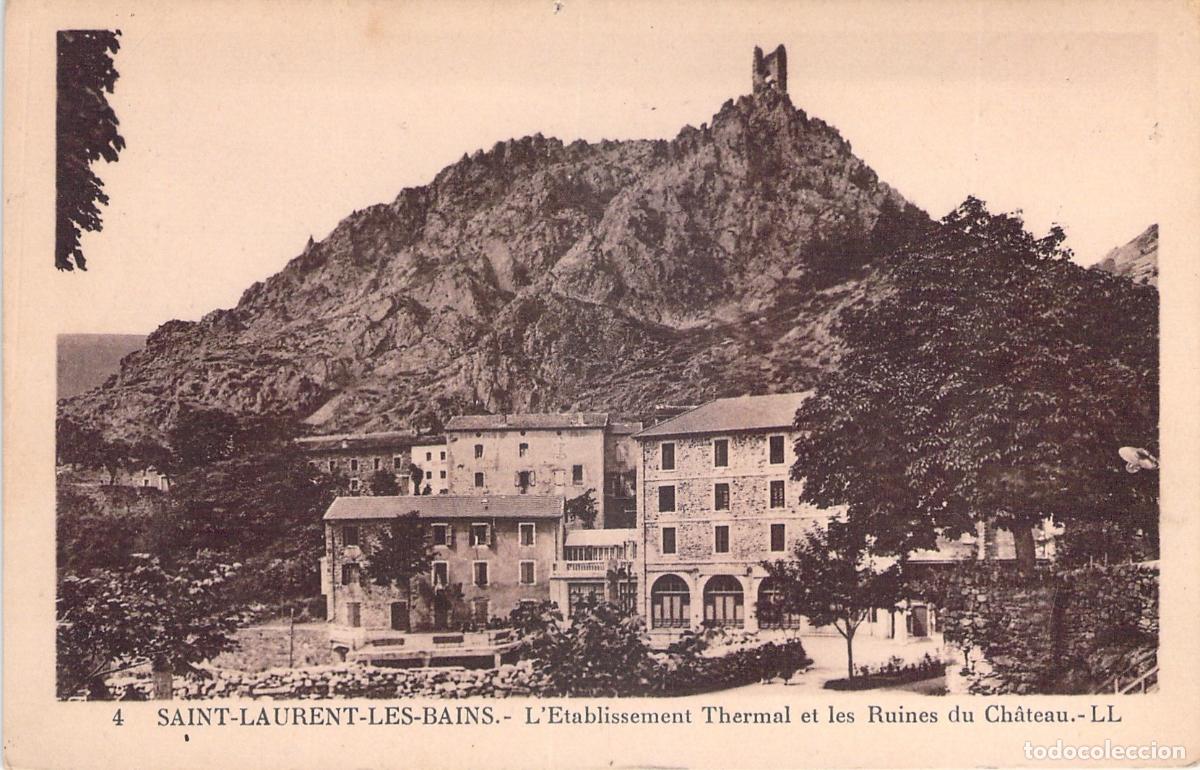 Postales: Postal Saint-Laurent-les-Bains: Balneario y Ruinas del Castillo