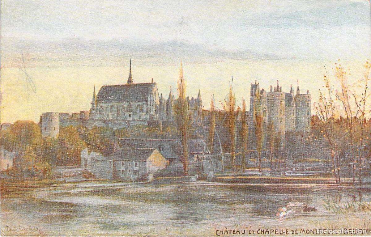 Postales: Postal del Castillo y Capilla de Montreuil-Bellay