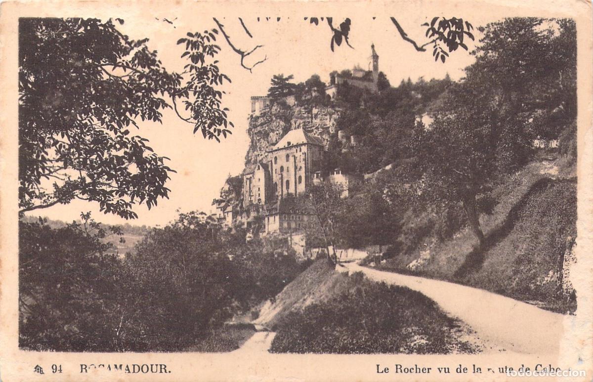 Postales: Postal de Rocamadour - El Pe&ntilde;&oacute;n desde la Carretera de Cahors