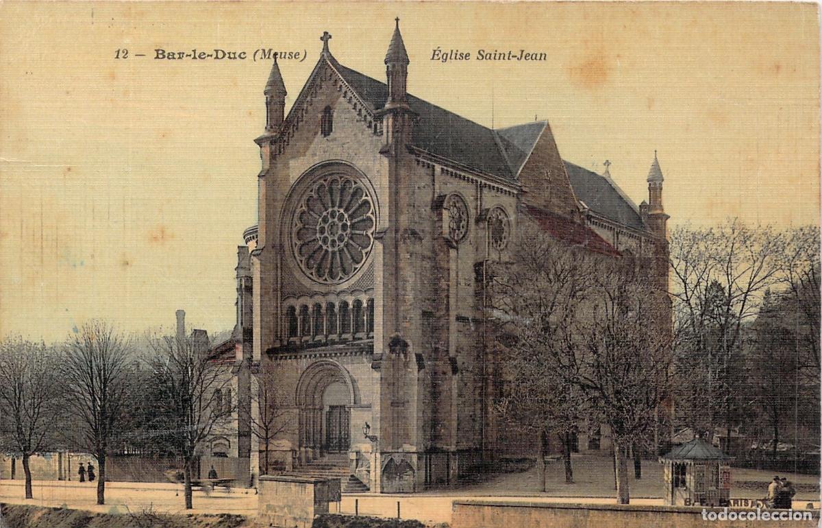Postales: Postal de la Iglesia Saint-Jean en Bar-le-Duc, Francia