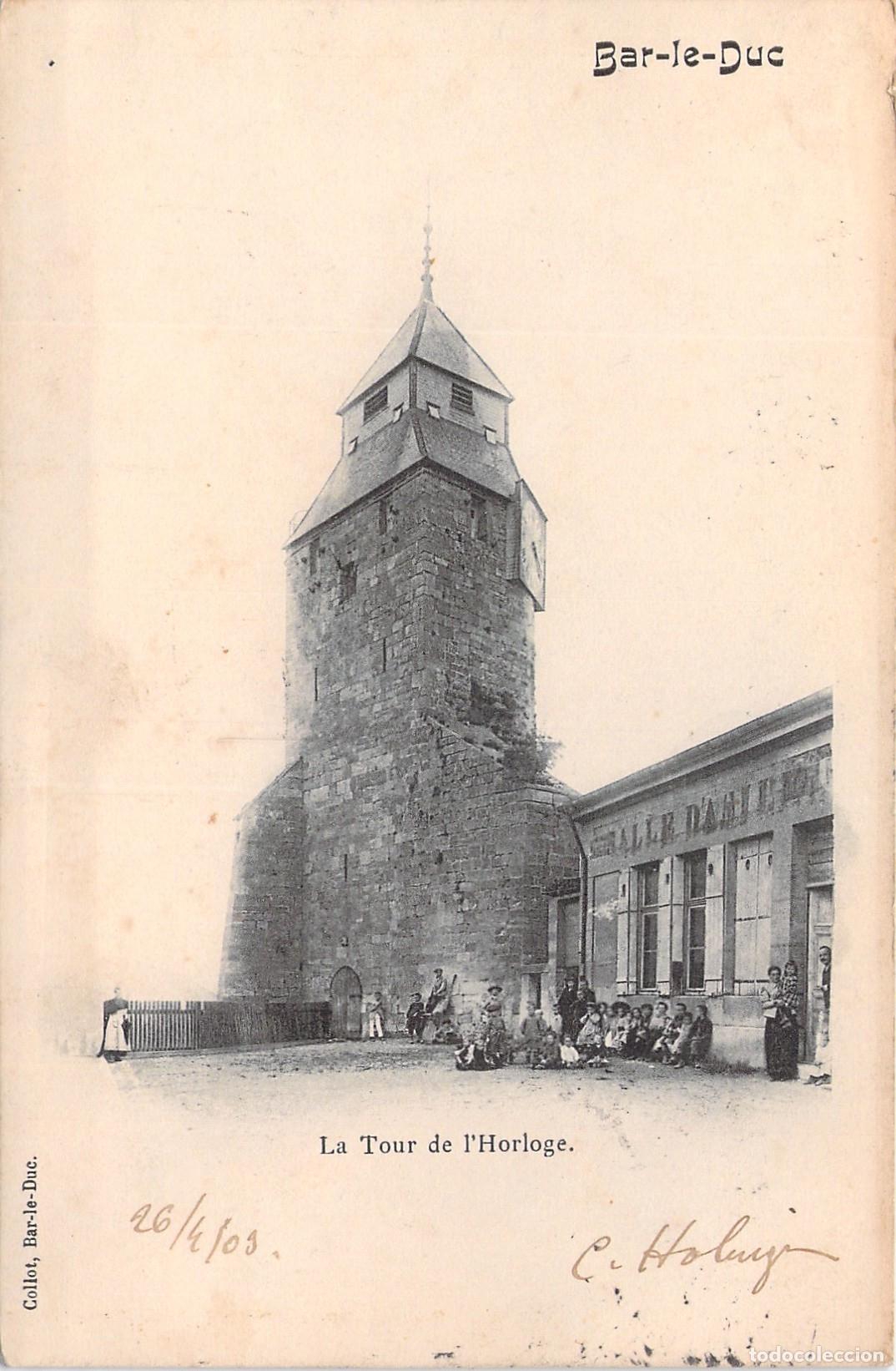 Postales: Tarjeta Postal Bar-le-Duc Francia La Tour de l'Horloge