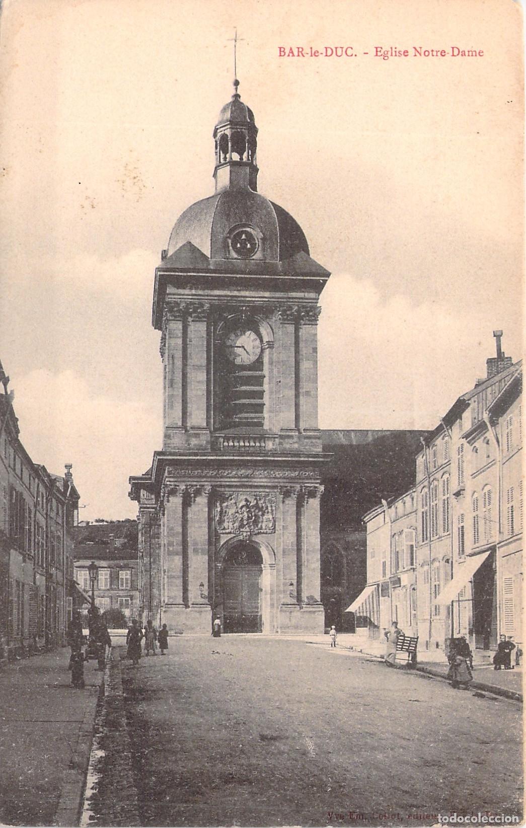 Postales: Postal de la Iglesia de Notre-Dame en Bar-le-Duc