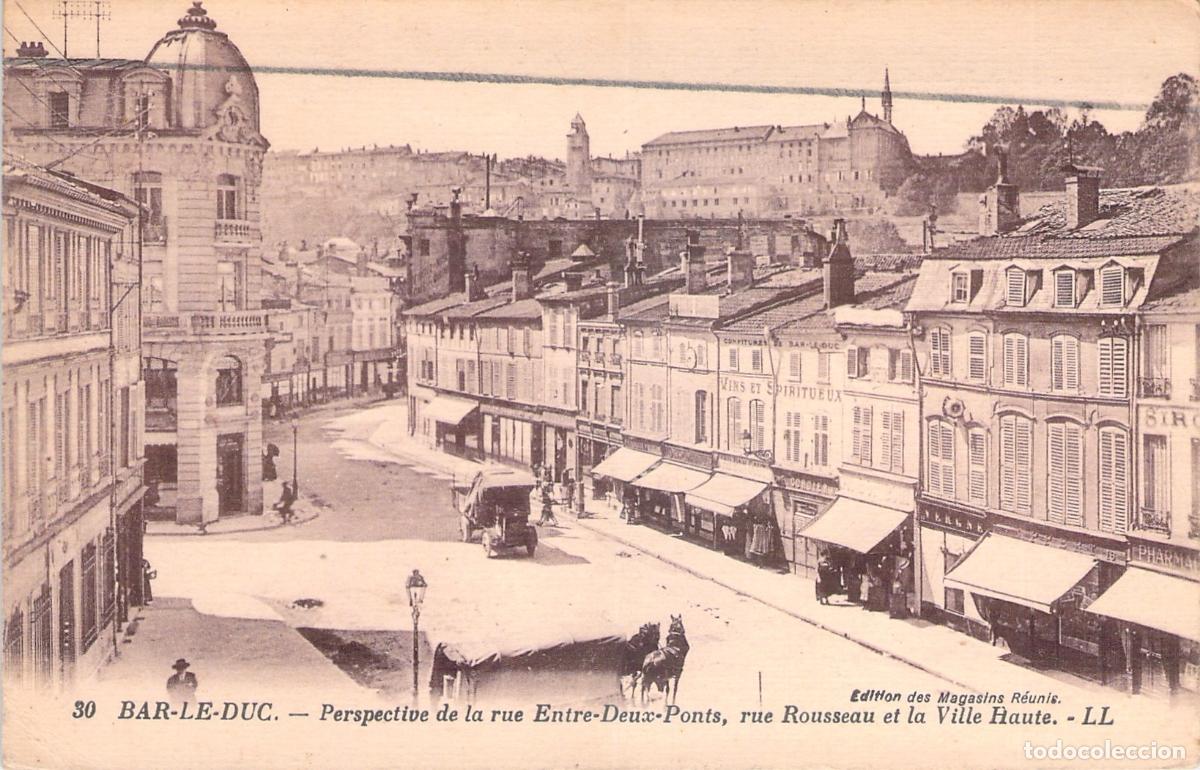 Postales: Postal de Bar-le-Duc: Perspective de la Rue Entre-Deux-Ponts