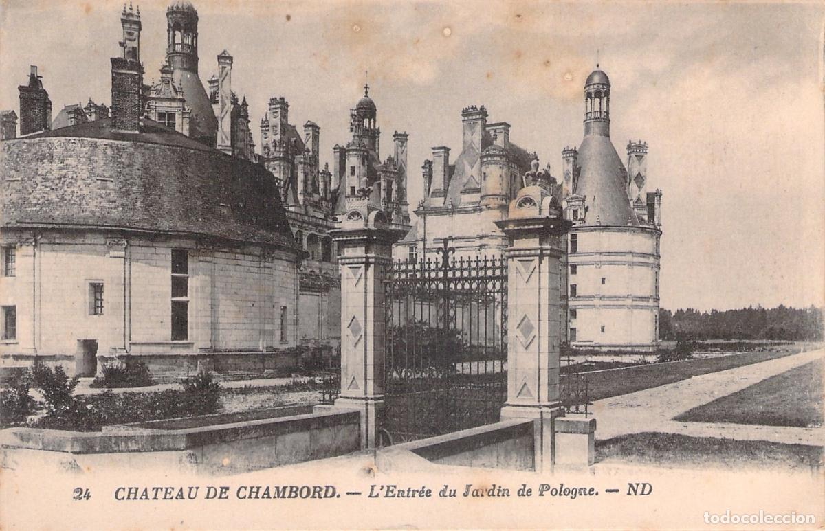 Postales: Postal Castillo de Chambord Entrada del Jard&iacute;n de Polonia