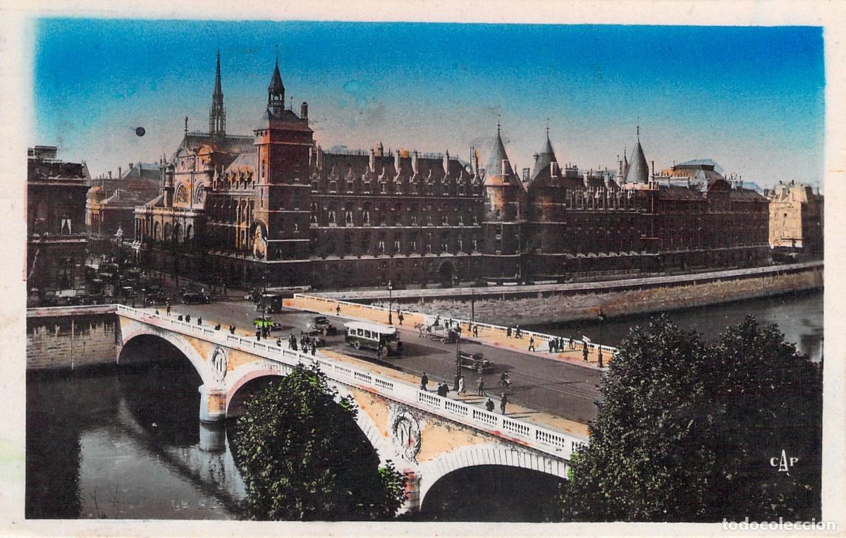 Postales: Postal de Par&iacute;s: Puente au Change y la Conciergerie