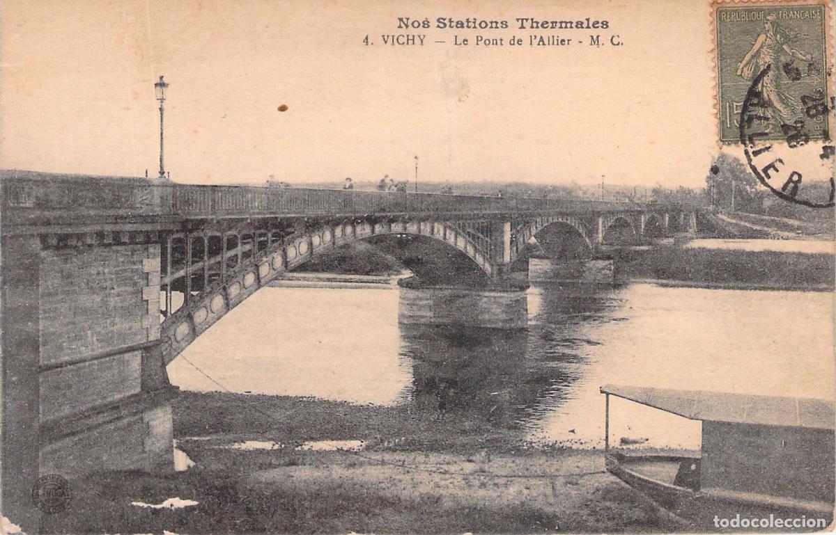 Postales: Tarjeta Postal de Vichy - El Puente sobre el R&iacute;o Allier
