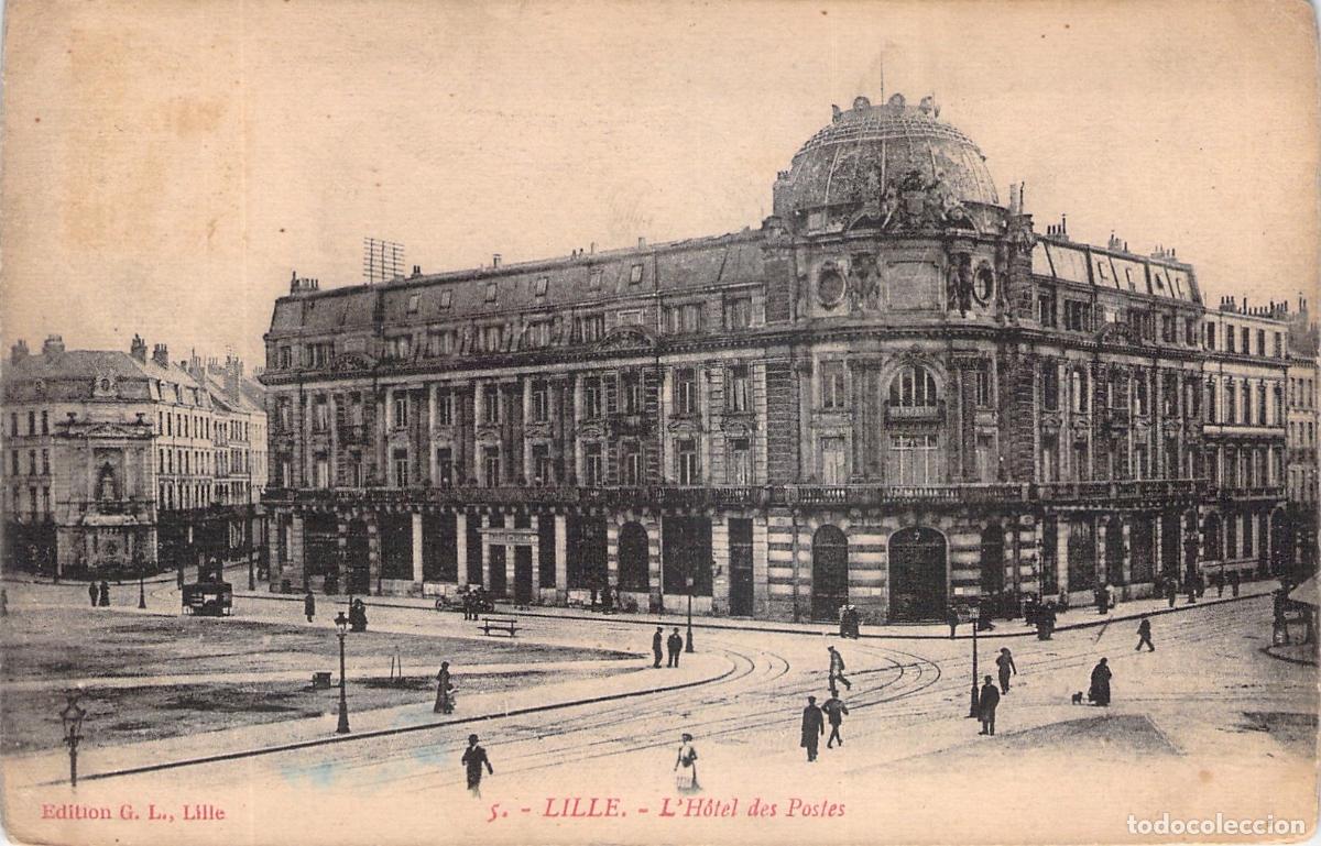 Postales: Postal de Lille - Edificio L'H&ocirc;tel des Postes, Francia
