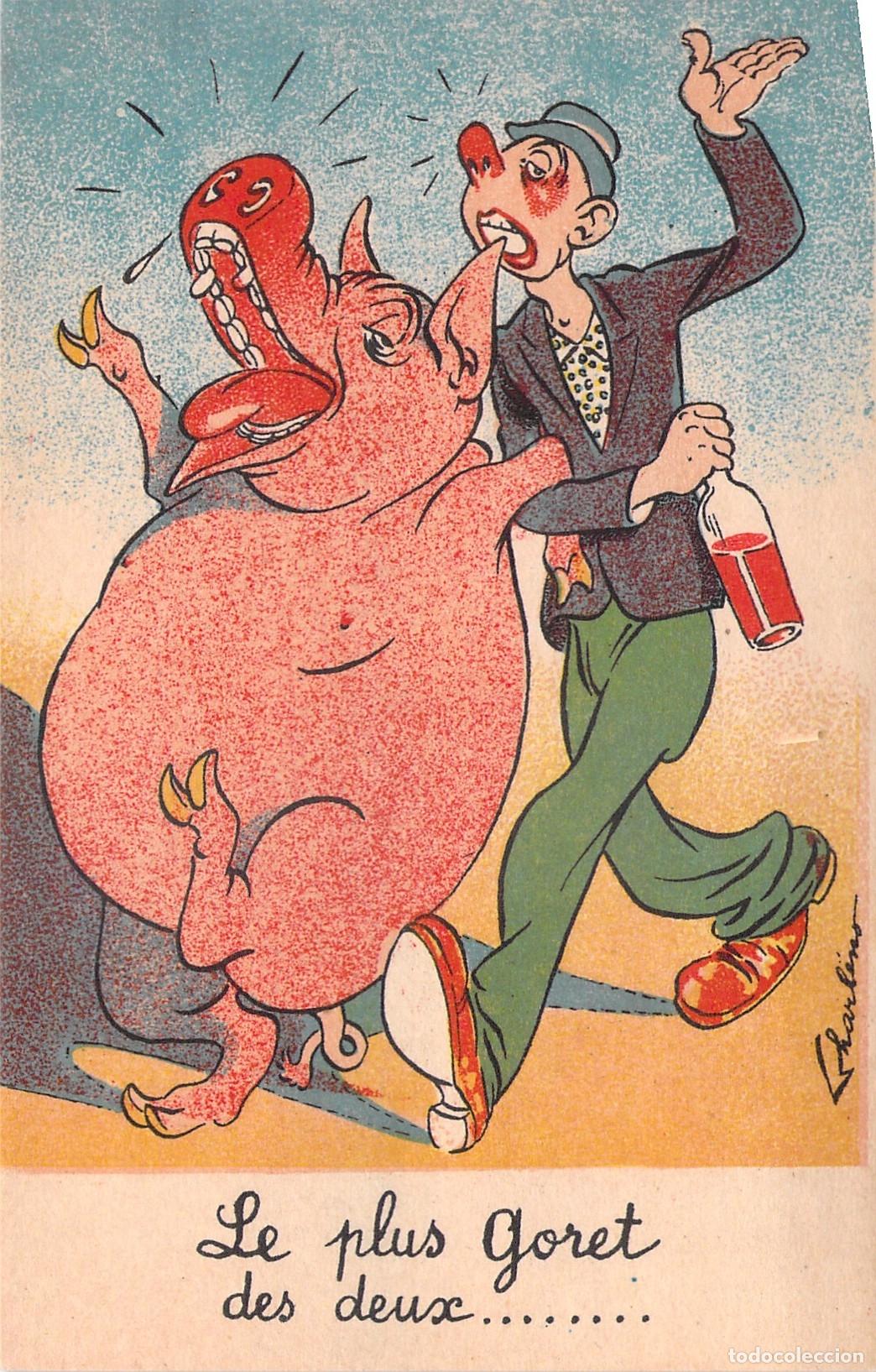 Postales: Postal C&oacute;mica Francesa de Borracho con Cerdo Le Plus Goret