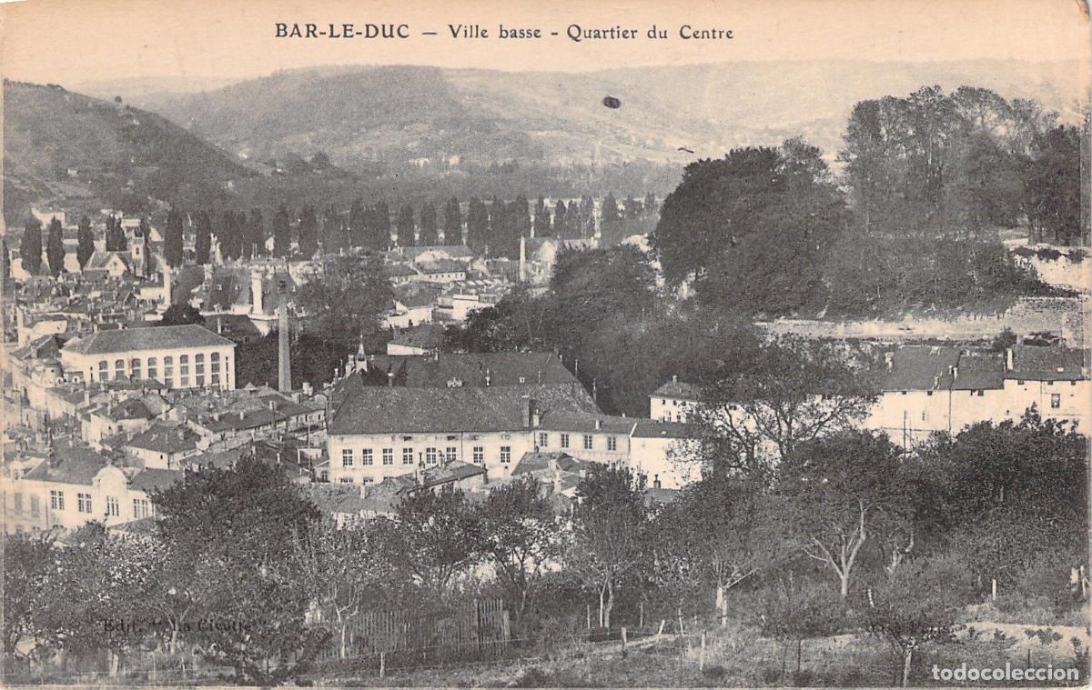 Postales: Postal de Bar-le-Duc Francia Vista de la Ville Basse