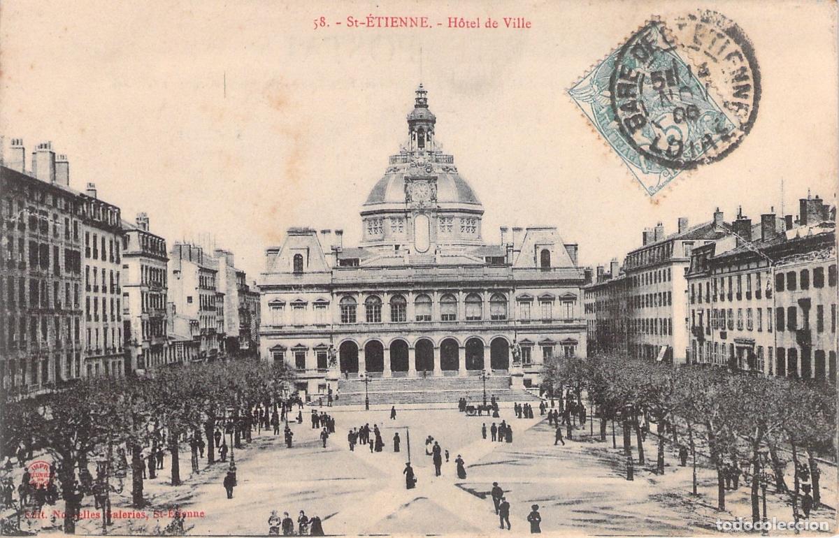 Postales: Postal de Saint-&Eacute;tienne, H&ocirc;tel de Ville - Ayuntamiento de Francia