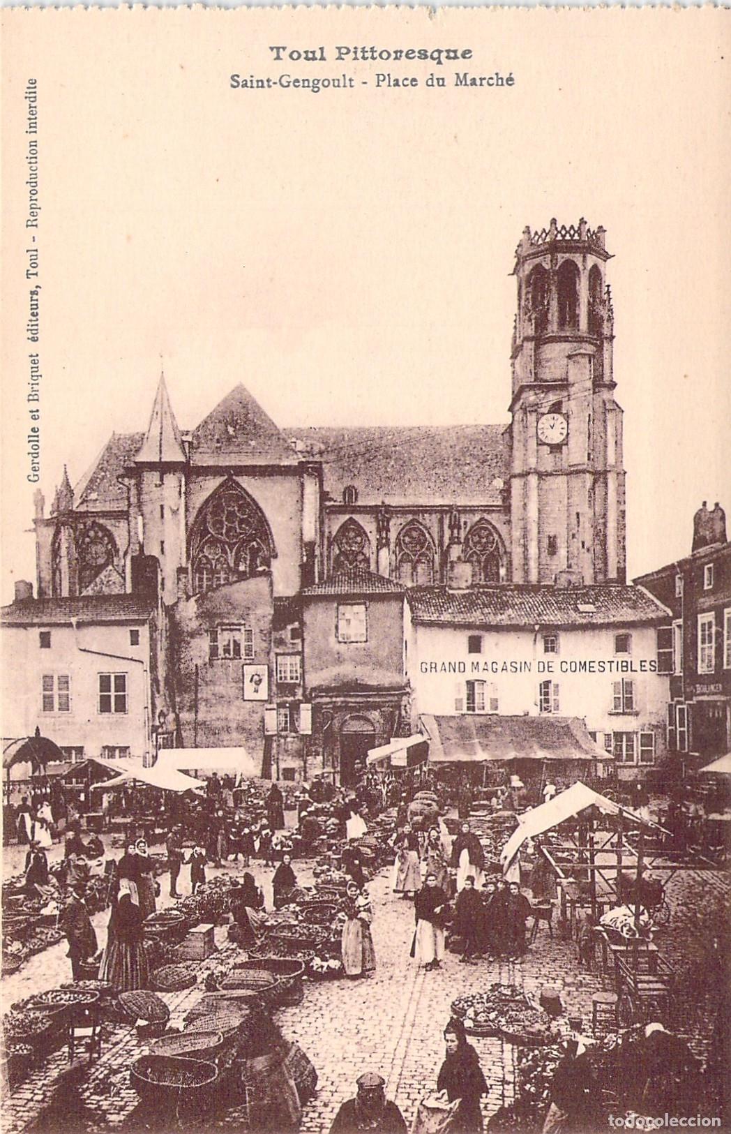 Cartes Postales: Postal de Toul Francia Plaza del Mercado e Iglesia Saint-Gengoult