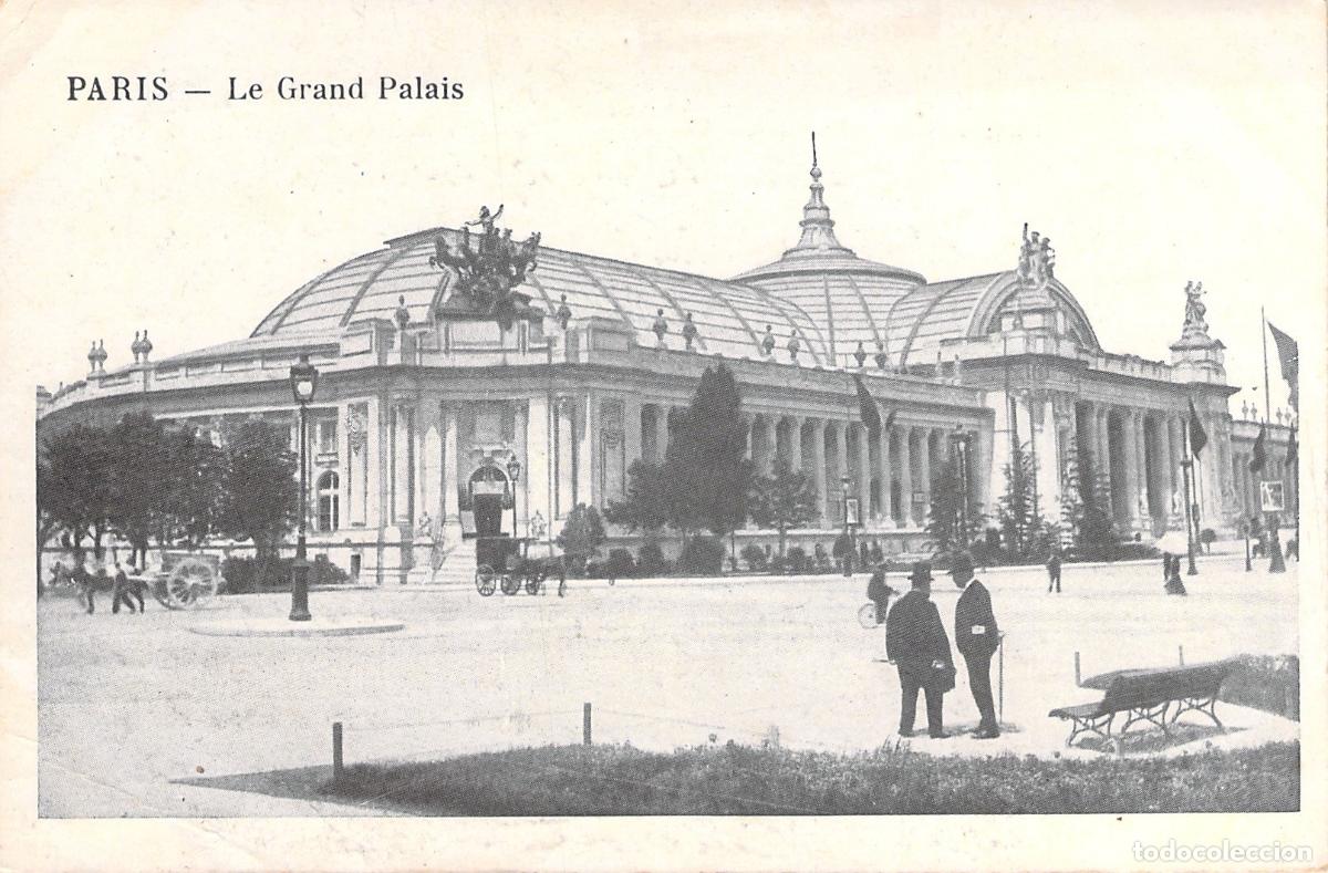 Postcards: Postal de Par&iacute;s - El Grand Palais, Francia