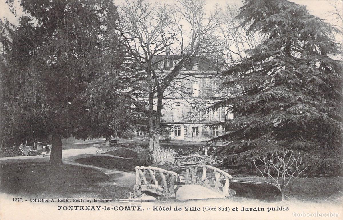 Cartoline: Postal Fontenay-le-Comte H&ocirc;tel de Ville y Jard&iacute;n P&uacute;blico