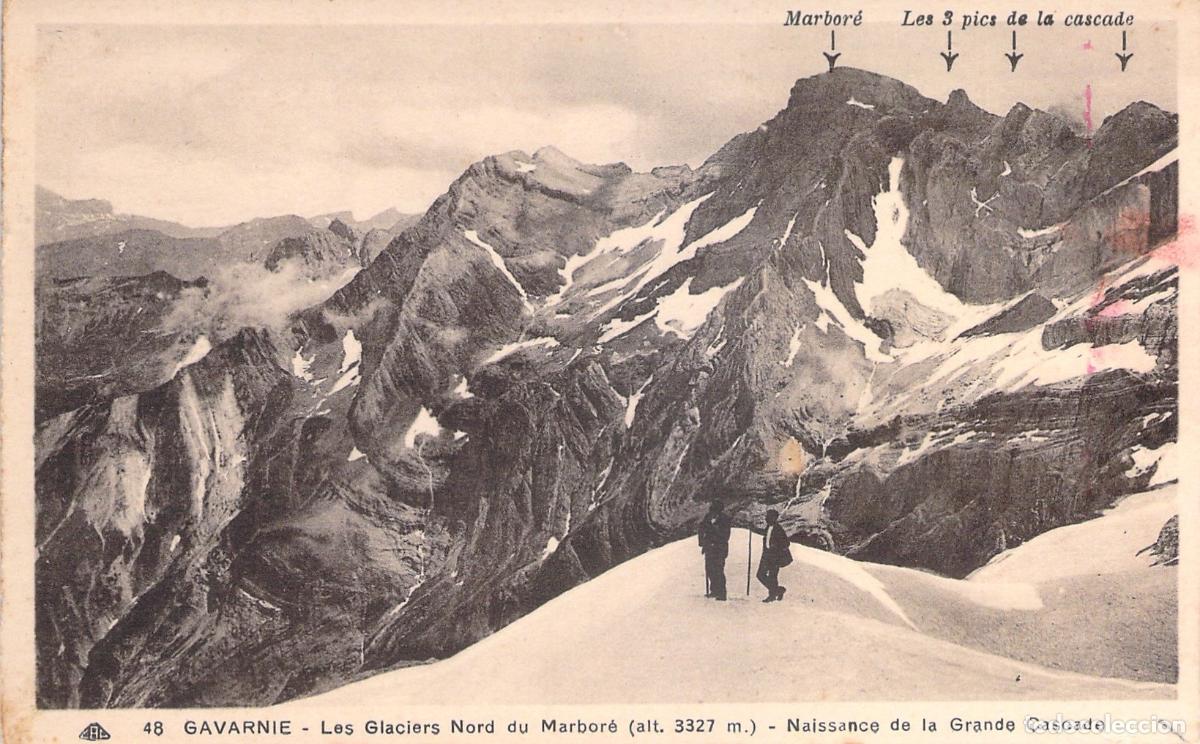 Cartoline: Postal de Gavarnie y los Glaciares del Marbor&eacute; en Pirineos