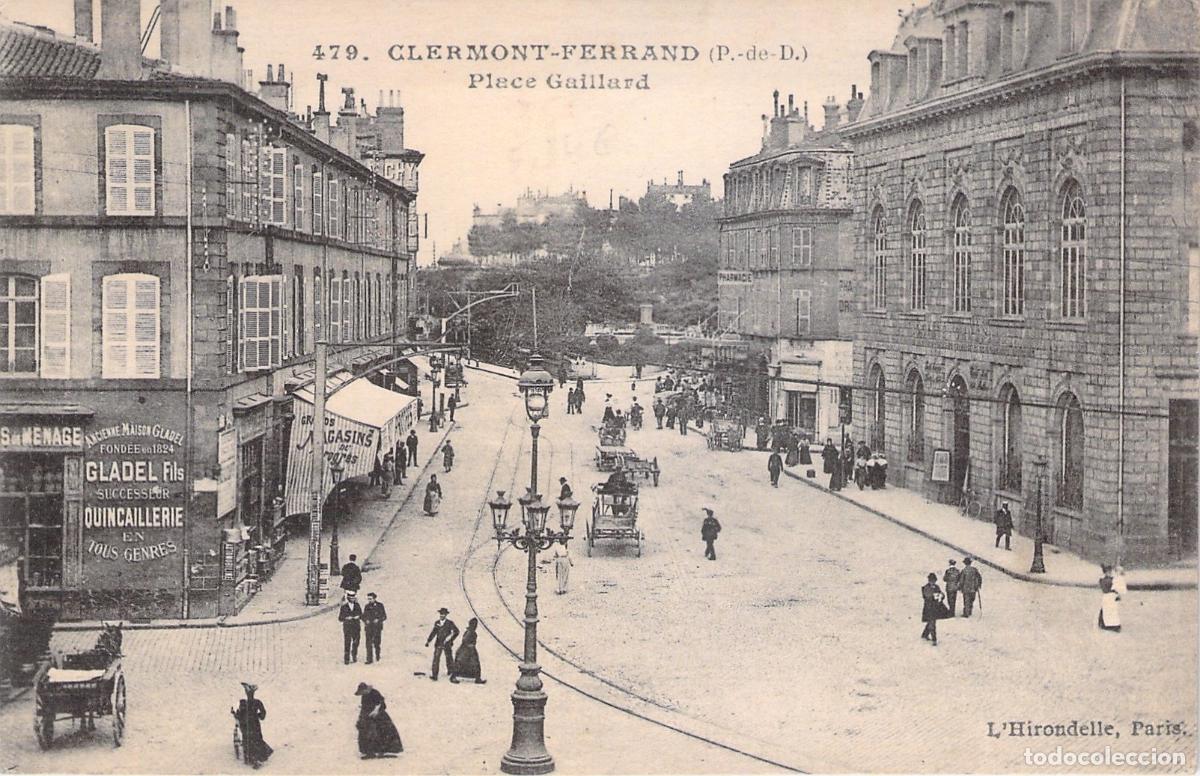 Cartes Postales: Postal de la Place Gaillard en Clermont-Ferrand