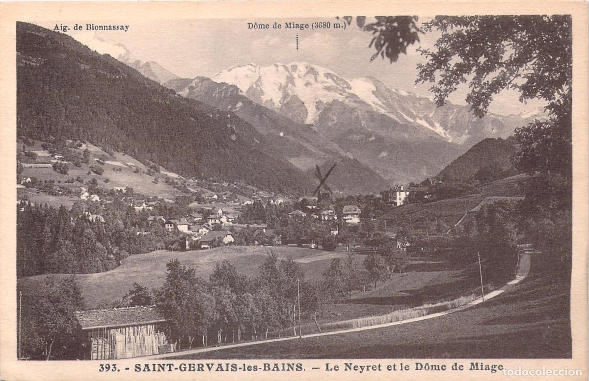 Postales: Postal de Saint-Gervais-les-Bains y el D&ocirc;me de Miage, Alpes