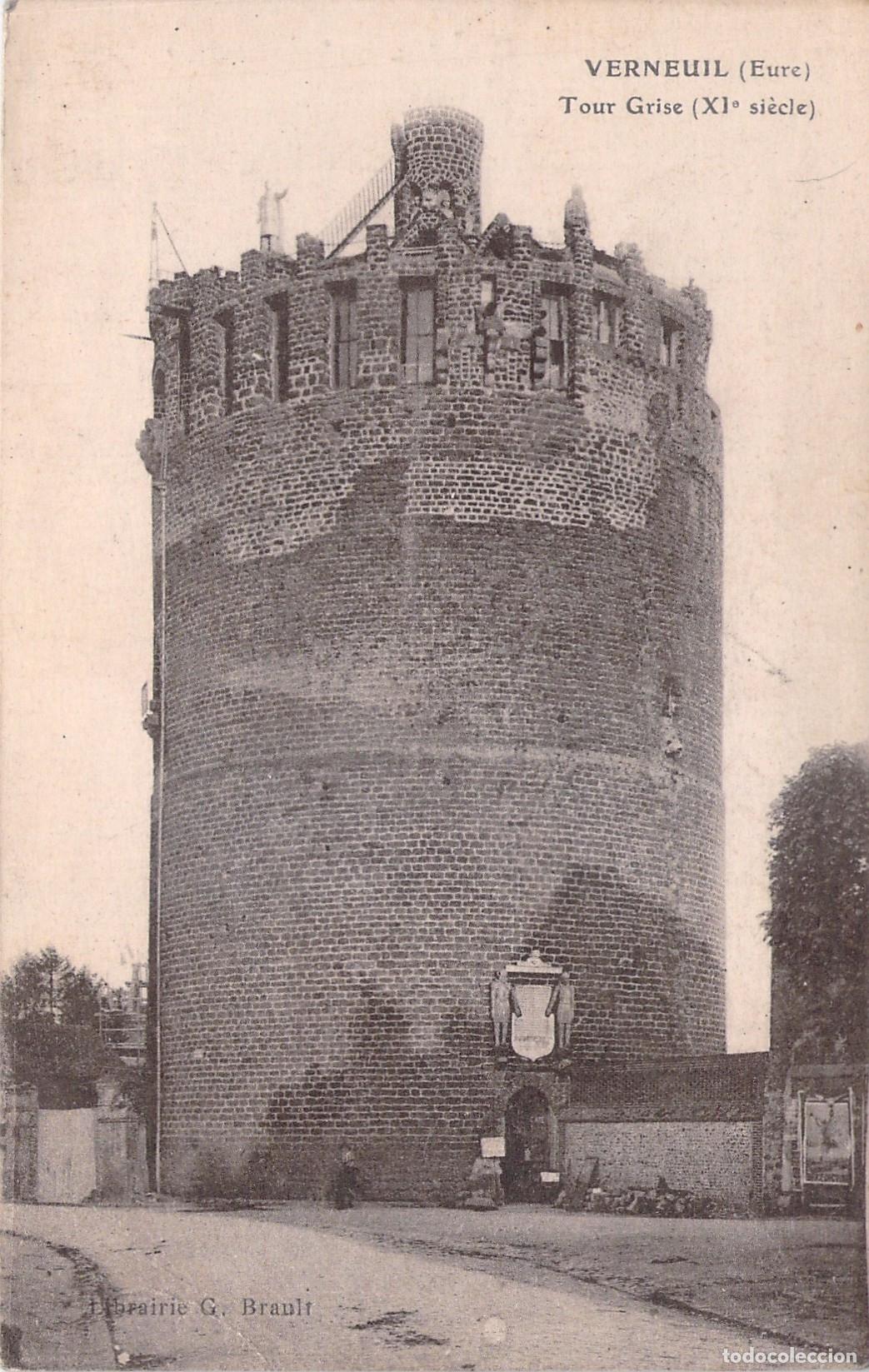 Postales: Postal de la Tour Grise en Verneuil Eure Francia